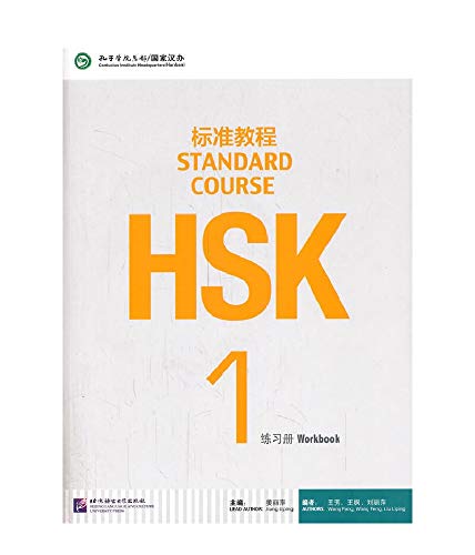 HSK Standard Course 1 Workbook von Beijing Language and Culture University Press